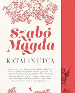 Svetová beletria Katalin utca - Magda Szabó