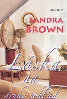 Romantická beletria Láska na druhý pohľad - Sandra Brownová