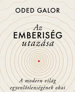 Ekonómia, Ekonomika Az emberiség utazása - Oded Galor