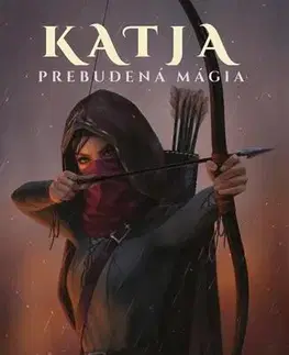 Sci-fi a fantasy Katja - Prebudená mágia - Natali Fox