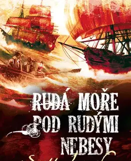 Sci-fi a fantasy Rudá moře pod rudými nebesy - Scott Lynch