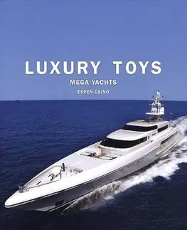 Cudzojazyčná literatúra Luxury Toys Mega Yac