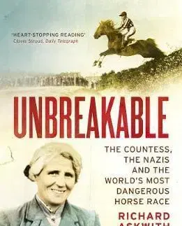 Šport Unbreakable - Richard Askwith