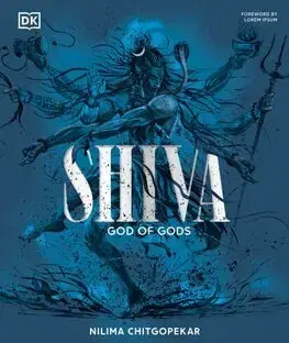Východné náboženstvá Shiva - Nilima Chitgopekar