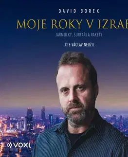 Cestopisy Voxi Moje roky v Izraeli