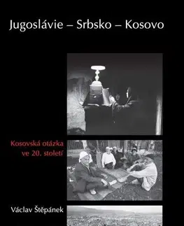 Pre vysoké školy Jugoslávie – Srbsko – Kosovo - Václav Štěpánek