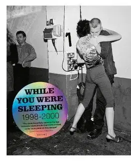 Fotografia Ewen Spencer: While you Were Sleeping 1998 - 2000 - Justin Quick,Ewen Spencer