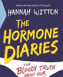 Sex a erotika The Hormone Diaries - Hannah Witton