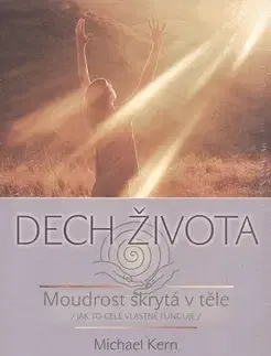 Alternatívna medicína - ostatné Dech života - Michael Kern