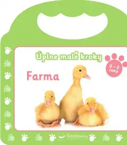 Leporelá, krabičky, puzzle knihy Úplne malé kroky: Farma