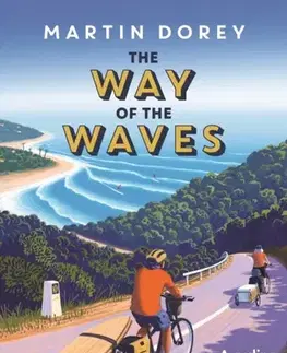 Cestopisy The Way of the Waves - Martin Dorey