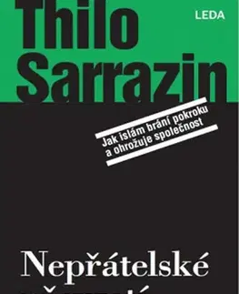 Islam Nepřátelské převzetí - Thilo Sarrazin,Aleš Valenta