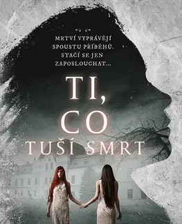 Detektívky, trilery, horory Ti, co tuší smrt - J.R. Erickson