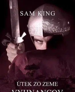 Sci-fi a fantasy Útek zo Zeme vyhnancov - Sam King