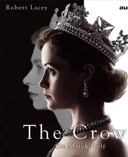 Biografie - ostatné Bookmedia a Audiotéka The Crown
