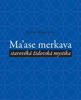 Náboženstvo - ostatné Ma’ase merkava - Helena Bönischová