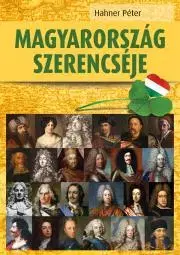 Svetové dejiny, dejiny štátov Magyarország szerencséje - Péter Hahner