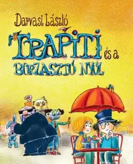 Rozprávky Trapiti, és a borzasztó nyúl - László Darvasi
