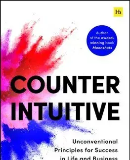Biznis a kariéra Counterintuitive - Naveen Jain