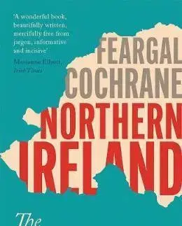 Svetové dejiny, dejiny štátov Northern Ireland - Feargal Cochrane