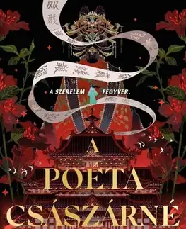 Sci-fi a fantasy A poéta császárné (Éldekorált kiadás) - Shen Tao