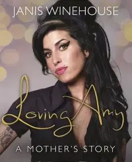 Biografie - ostatné Loving Amy - Janis Winehouse