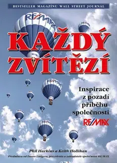 Biznis a kariéra Každý zvítězí - Phil Harkins,Keith Hollihan