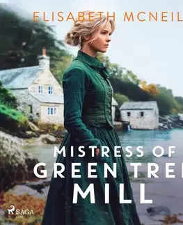 Romantická beletria Saga Egmont Mistress of Green Tree Mill (EN)