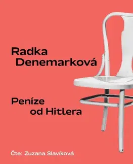 História Témbr Peníze od Hitlera