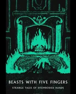 Detektívky, trilery, horory Beasts with Five Fingers - Kolektív autorov