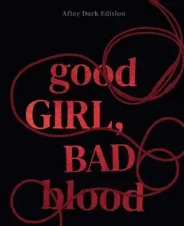 Young adults Good Girl, Bad Blood (After Dark Edition) - Holly Jackson