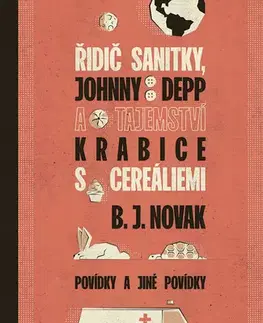 Humor a satira Řidič sanitky, Johnny Depp a tajemství krabice s cereáliemi - B.J. Novak