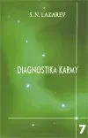 Psychológia, etika Diagnostika karmy 7 - S. N. Lazarev,Kateřina Jarošová