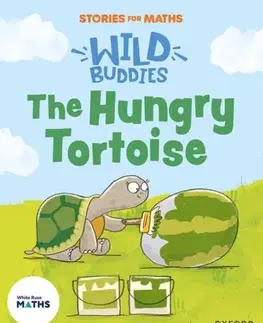 Príprava do školy, pracovné zošity Stories for Maths: EYFS: The Hungry Tortoise (Mass and capacity) - Naomi Jones