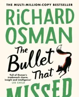 Detektívky, trilery, horory The Bullet That Missed - Richard Osman