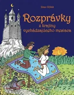 Rozprávky Rozprávky z krajiny vychádzajúceho mesiaca - Peter Zifčák
