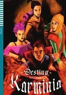 Zjednodušené čítanie Destino Karminia-Adolescentes 3 + CD - Maureen Simpson