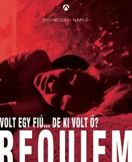 Fejtóny, rozhovory, reportáže Requiem - Csenge Hatala
