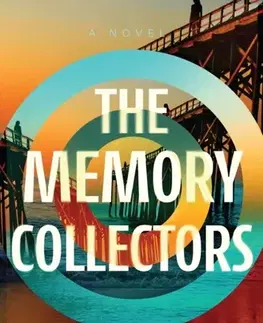 Detektívky, trilery, horory The Memory Collectors - Dete Meserve