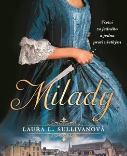 Historické romány Milady - Laura L. Sullivan