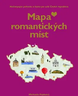 Slovensko a Česká republika Mapa romantických míst - Michaela Popková