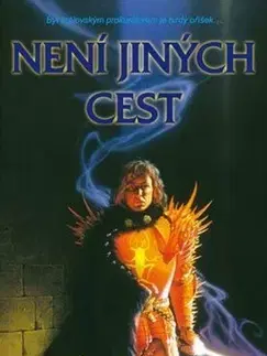 Sci-fi a fantasy Není jiných cest - Alex Drescher