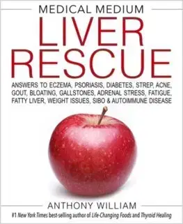 Zdravie, životný štýl - ostatné Medical Medium Liver Rescue - Anthony William