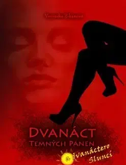 Duchovný rozvoj Dvanáct Temných panen a dvanáctero Sluncí - Veronika