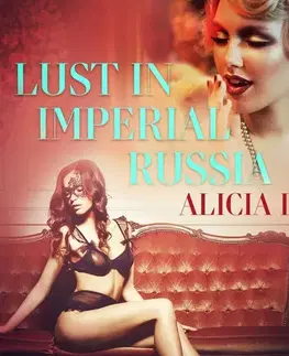 Erotická beletria Saga Egmont Lust in Imperial Russia - Erotic Short Story (EN)