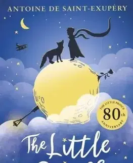 Rozprávky The Little Prince - Antoine de Saint-Exupéry