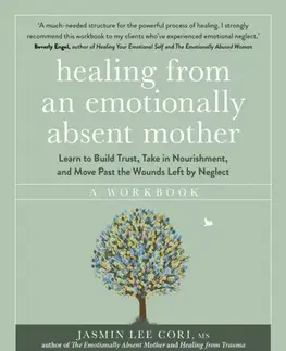 Motivačná literatúra Healing From an Emotionally Absent Mother - Jasmin Lee Cori