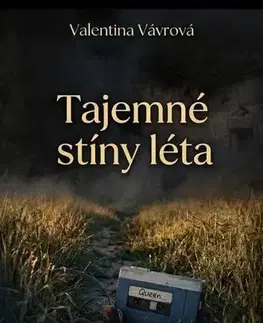 Romantická beletria Tajemné stíny léta - Valentina Vávrová