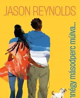 Young adults Huszonnégy másodperc múlva - Jason Reynolds