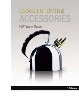 Dizajn, úžitkové umenie, móda Modern Living Accessory - Martin Wellner